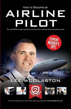 How To Become An Airline Pilot - Woolaston, Lee