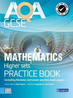 AQA GCSE Mathematics for Higher sets Practice Book - Burns, Gwenllian;Bryd, Lynn;Byrd, Greg