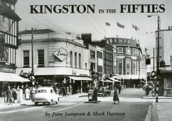 Kingston in the Fifties - Sampson, June; Davison, Mark Kingston in the Fifties - Sampson, June; Davison, Mark
