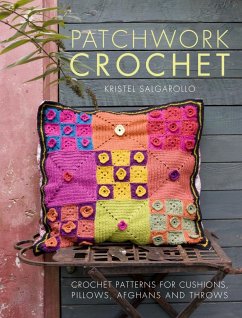 Patchwork Crochet - Salgarollo, Kristel (Author)