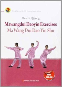 Jian Shen Qi Gong Ma Wang Dui Dao Yin Shu Ying Wen - The Chinese Health Qigong Association