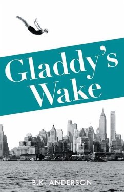 Gladdy's Wake - Anderson, Barbara