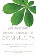 The Good and Beautiful Community - Bild 1