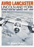 Avro Lancaster Lincoln and York