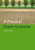 A Practical Dutch Grammar