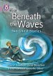 Beneath the Waves: Two Ghost Stories - Bild 1