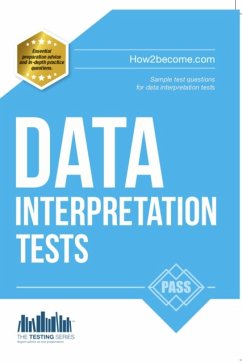 Data Interpretation Tests: An Essential Guide for Passing Data Interpretation Tests - McMunn, Richard