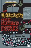 The Upside Down Book Of Nuclear Power The Upside Down Book Of Nuclear Power