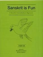 A Sanskrit Coursebook for Beginners: Pt. III