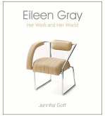 Eileen Gray: Her Work and Her World