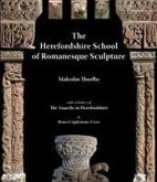 The Herefordshire School of Romanesque Sculpture