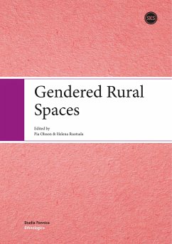 Gendered Rural Spaces - Olsson, Pia; Ruotsala, Helena