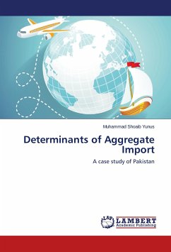 Determinants of Aggregate Import - Yunus, Muhammad Shoaib