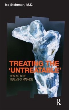 Treating the 'Untreatable' - Steinman, Ira