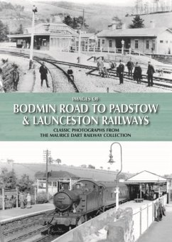 Images of Bodmin Road to Padstow & Launceston Railways - Dart, Maurice