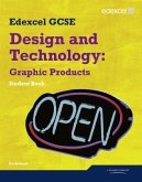 Edexcel GCSE Design and Technology Graphic Products Student book Edexcel GCSE Design and Technology Graphic Products Student book