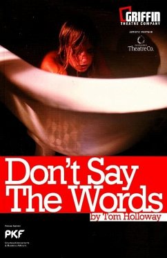 Don't Say the Words - Holloway, Tom