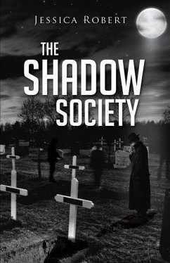 The Shadow Society - Robert, Jessica