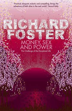 Money, Sex and Power - Foster, Richard