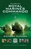 How 2 Become a Royal Marines Commando