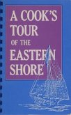 A Cook's Tour of the Eastern Shore