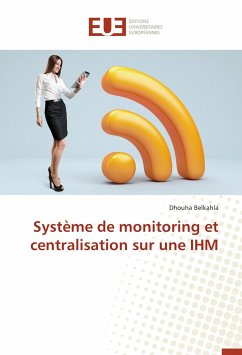 Système de monitoring et centralisation sur une IHM - Belkahla, Dhouha
