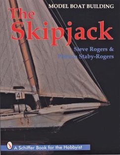 Model Boat Building: The Skipjack - Rogers, Steve
