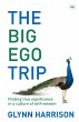 The Big Ego Trip - Bild 1