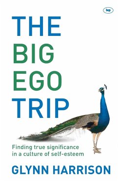 The Big Ego Trip - Harrison, Glynn (Author)