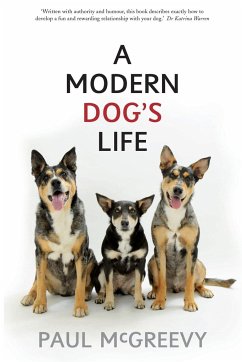 A Modern Dog's Life - Mcgreevy, Paul