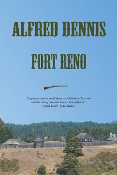 Fort Reno - Dennis, Alfred