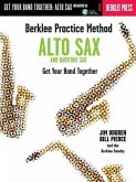 Berklee Practice Method: Alto and Baritone Sax - Get Your Band Together Book/Online Audio [With CD (Audio)]