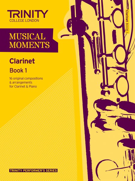 Musical Moments - Clarinet Book 1 Musical Moments - Clarinet Book 1