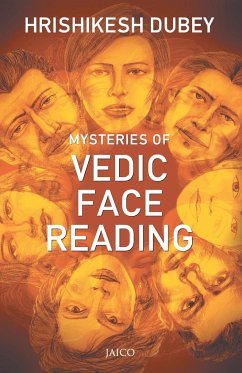 Mysteries of Vedic Face Reading - Dubey, Hrishikesh