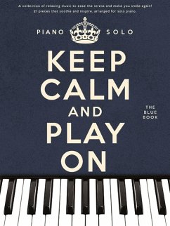 Keep Calm And Play On - Hal Leonard Publishing Corporation