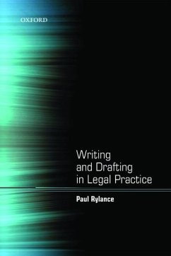 Writing and Drafting in Legal Practice - Rylance, Paul