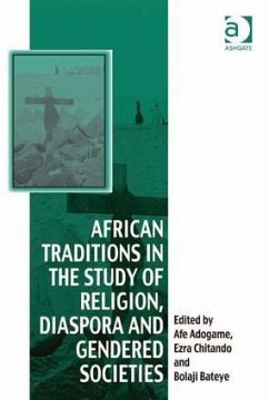 African Traditions in the Study of Religion, Diaspora and Gendered Societies - Chitando, Ezra