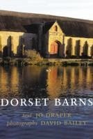 Dorset Barns - Draper, Jo; Bailey, CBE David