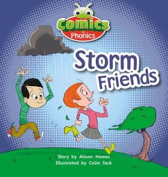 Bug Club Comics for Phonics Reception Phase 1 Set 00 Storm Friends - Hawes, Alison