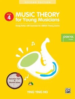 Music Theory For Young Musicians - Grade 4 - Ng, Ying Ying