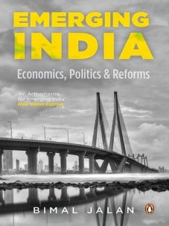 Emerging India: Economics, Politics and Reforms - Jalan, Bimal