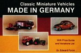 Classic Miniature Vehicles: Made in Germany