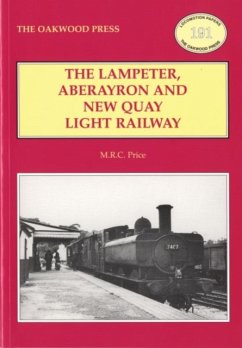 Lampeter, Aberayron & New Quay Light Railway - Price, M.R.C.