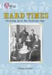 Hard Times: Growing Up in the Victorian... - Bild 1
