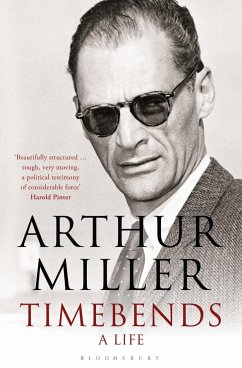 Timebends - Miller, Arthur