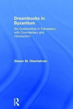 Dreambooks in Byzantium - Oberhelman, Steven M