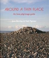 Around a Thin Place - Bentley, Jane; Paynter, Neil