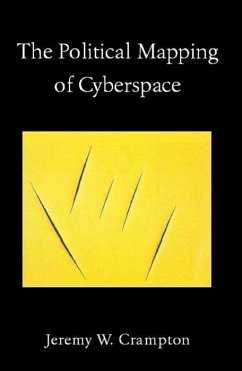 The Political Mapping of Cyberspace - Crampton, Jeremy