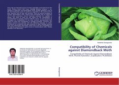 Compatibility of Chemicals against Diamondback Moth - Danagowdar, Siddartha