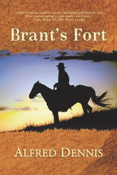 Brant's Fort - Dennis, Alfred